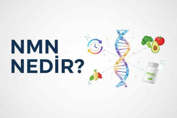 NMN Nedir? Yaşlanma Karşıtı Etkileri, Faydaları ve 2026 Rehberi